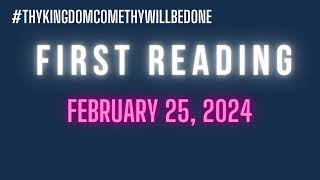 FIRST READING | Sunday, February 25, 2024