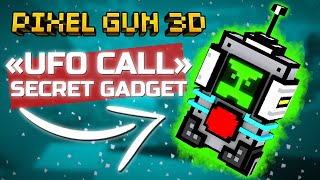 UFO CALL - HIDDEN GADGET IN PIXEL GUN 3D (GAME FILES #1)