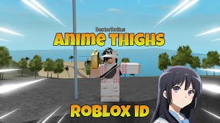 Anime Thighs Roblox ID