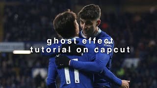 ghost effect tutorial on capcut