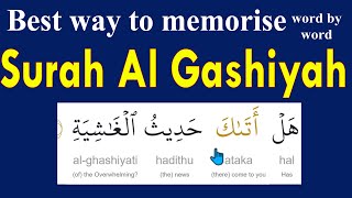 Hifz/Memorize Surah Al-Ghashiyah with Arabic Text and Transliteration and pronunciation