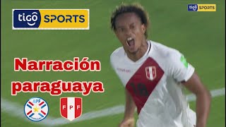 PARAGUAY 2 -2 PERÚ ( NARRACIÓN PARAGUAYA ) HD  08/10/20