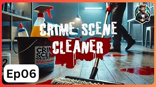 Crime Scene Cleaner Gameplay | Episode 06