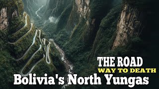 The North Yungas Road|| World's Most Dangerous Highway