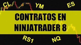 Cómo seleccionar el contrato adecuado en NinjaTrader 8.