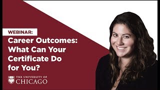 Career Outcomes: What Can Your Certificate Do for You?