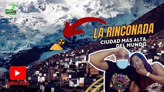 La Rinconada la ciudad más alta del mundo🏔️PU