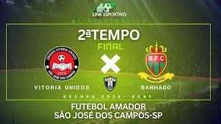 AO VIVO - Futebol Amador - São José dos Campos - sp