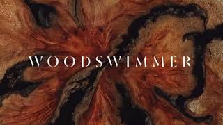 Bedtimes - Woodswimmer