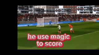 he use magic to score