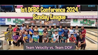 1st DFBC Conference 2024 I Sunday League I Round 7