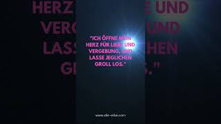 #Heile dein #Herz: #Kraftvolle #Affirmation für #Liebe und #Vergebung  #youtubeshorts #herzöffnung