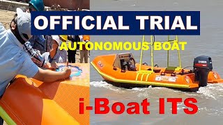 Official Trial Autonomous Boat i-Boat ITS - Uji Coba Resmi Kapal Tanpa Awak