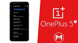 OnePlus 5T | Evolution X 5.1 | Android 11 R ROM