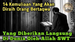 Inilah 14 Janji Allah Untuk Orang Yang Bertaqwa Yang Diberikan Langsung Di Dunia