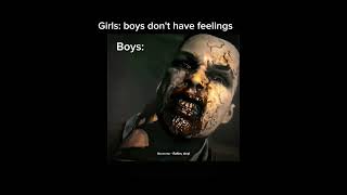 Girls: boys don't have feelings | dying light