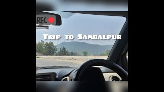 Sambalpur and Sonepur Trip | Travel Diaries #sambalpur #sonepur #odishatourism #traveldiaries