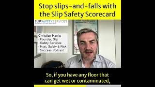 Take the Slip Safety Scorecard