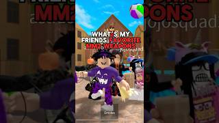 My friends favorite mm2 weapons #roblox #mm2roblox #mm2 #shorts