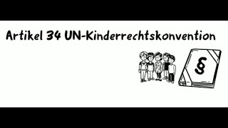 Dein Körper gehört dir / Artikel 34 der UN-Kinderrechtskonvention