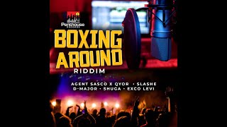 Boxing Around Riddim Mix 2023 Feat. Agent Sasco, D-Major, Shuga, Exco Levi & Slashe