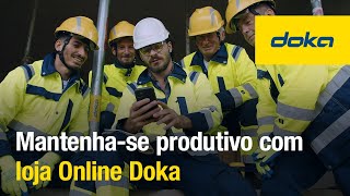 Mantenha-se produtivo com Loja Online Doka [PT]