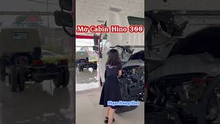 Mở cabin HINO 300 #alohinonghe #hino300