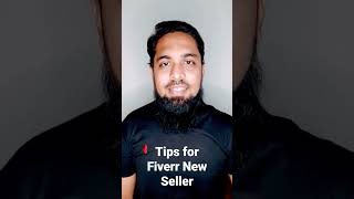 Tips for Fiverr New Sellers to not getting ban