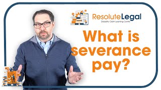 Employment | What is severance pay?