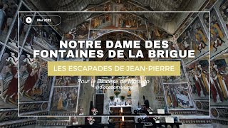 Les escapades de Jean-Pierre - Notre Dame des Fontaines - Mai 2023