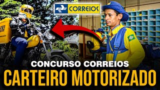 COMO SE TORNAR UM CARTEIRO MOTORIZADO [Concurso Correios 2024]