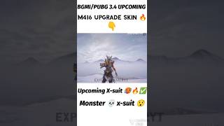 Bgmi 3.4 Update m416 new skin 🔥 X suit Leak 😯🔥#pubgmobile #gaming #memes #pubg #bgmi #shorts #videos