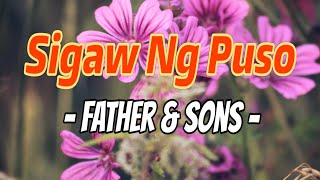 FATHER AND SON "SIGAW NG PUSO" THE BEST OPM LOVE SONG cover / #music #love #song