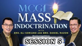 MCGI Mass Indoctrination Day 5 | Playback