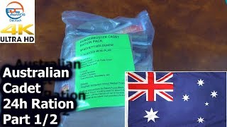 Australian Military School Cadet 24h Ration - Part 1/2 - MRE Review