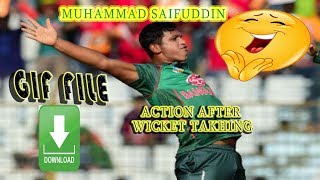 Muhammad Saifuddin Action After Taking Wicket in Gif File | Bang Vs Afg 2019 Tri