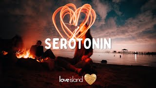 Tom Walker - Serotonin (Lyrics) | Love Island 2022