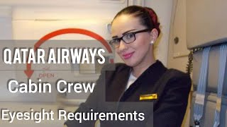 Qatar Airways Cabin Crew eyesight requirements