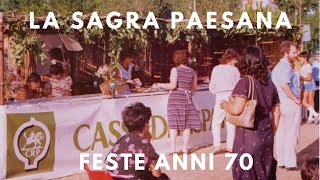 Sagra paesana 1968 festeggiamenti Valvasone Chiesa Massabielle Ponte Delizia