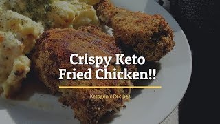 Keto Crispy Fried Chicken | Keto Recipes