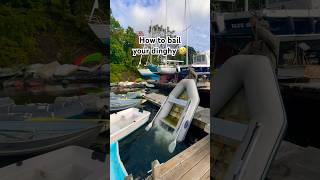 How to bail your sailboat dinghy fast! #shorts #sailing