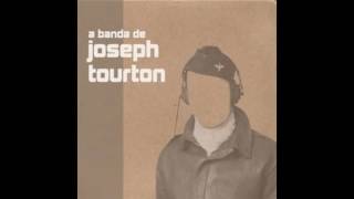 A Banda de Joseph Tourton [FULL ALBUM]