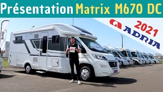 Présentation ADRIA MATRIX 670 DC "Modèle 2021" *Instant Camping-Car*