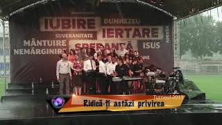 Ridică-ți astăzi privirea - ploaie torențială la Hunedoara - Turneu Speranța 2013