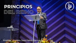 Principios financieros del Reino - Visión De Dios - Profeta José Pablo Ramos