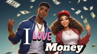 EP18 : I Love Money 💕💵| Funny Music #funny#healingmusic#hiphop #rap