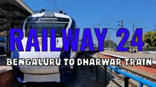 Bengaluru to Dharwar Train 🚄 Time table 🚄 Fare 🚄 #india, #trains,