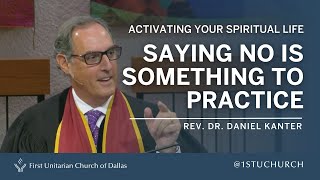 Creating space for self-care, presence, and resistance | Rev. Dr. Daniel Kanter | 01.28.24 UU Sermon