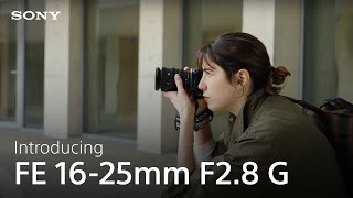 Introducing the Sony FE 16-25mm F2.8 G Lens