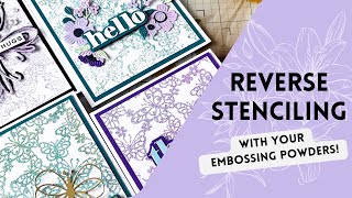 Reverse Stenciling Technique with Embossing Powders | #cards #cardmaking #wowembossingpowder